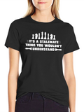 Stalemate Chess Lover T-Shirt - Black