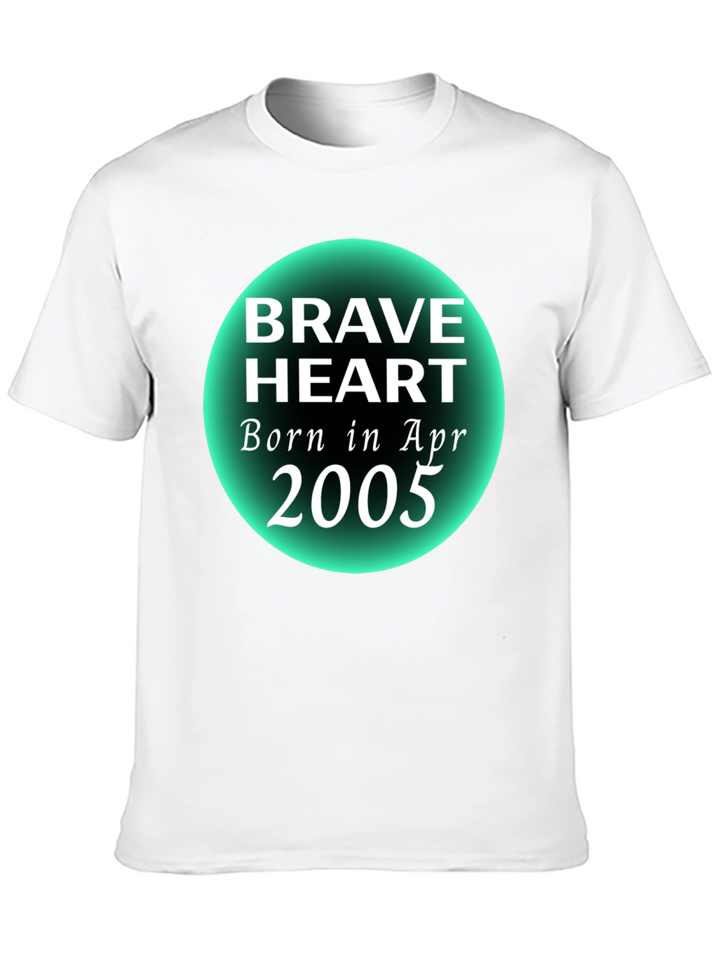 Brave Heart Born in April 2005 T-Shirt
