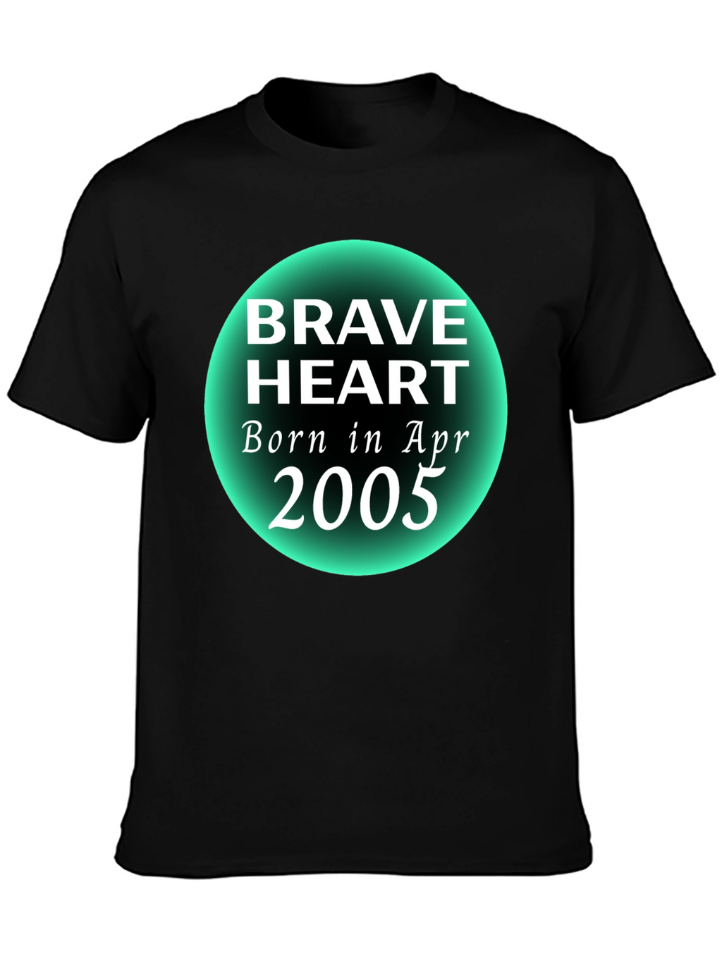 Brave Heart Born in April 2005 T-Shirt