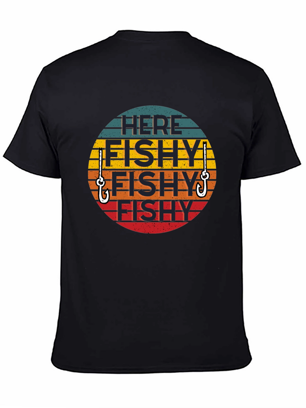 Here Fishy Fishy T-Shirt - Fishing Humor Tee