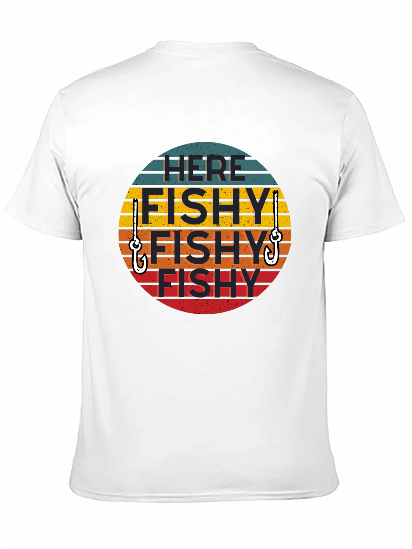 Here Fishy Fishy T-Shirt - Fishing Humor Tee