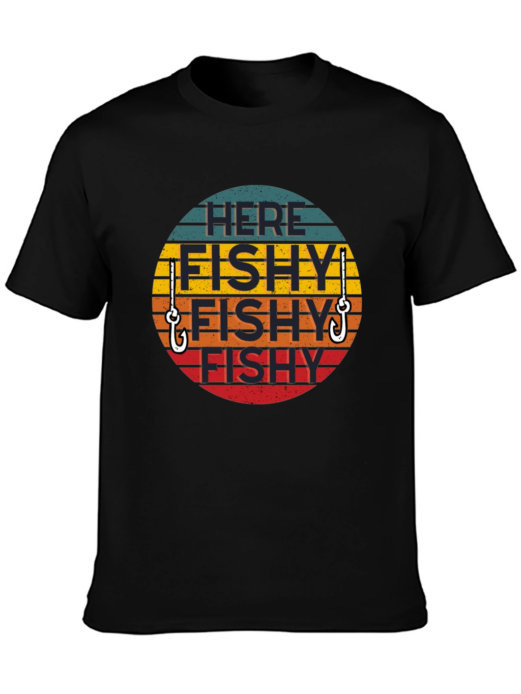 Here Fishy Fishy T-Shirt - Fishing Humor Tee