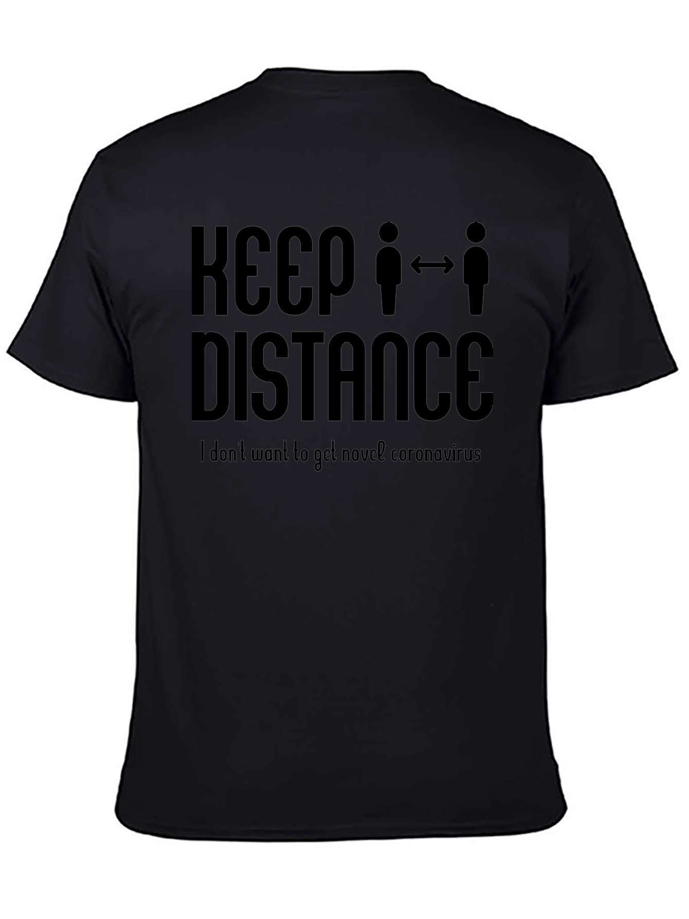Keep Distance T-Shirt - Stay Safe & Stylish!