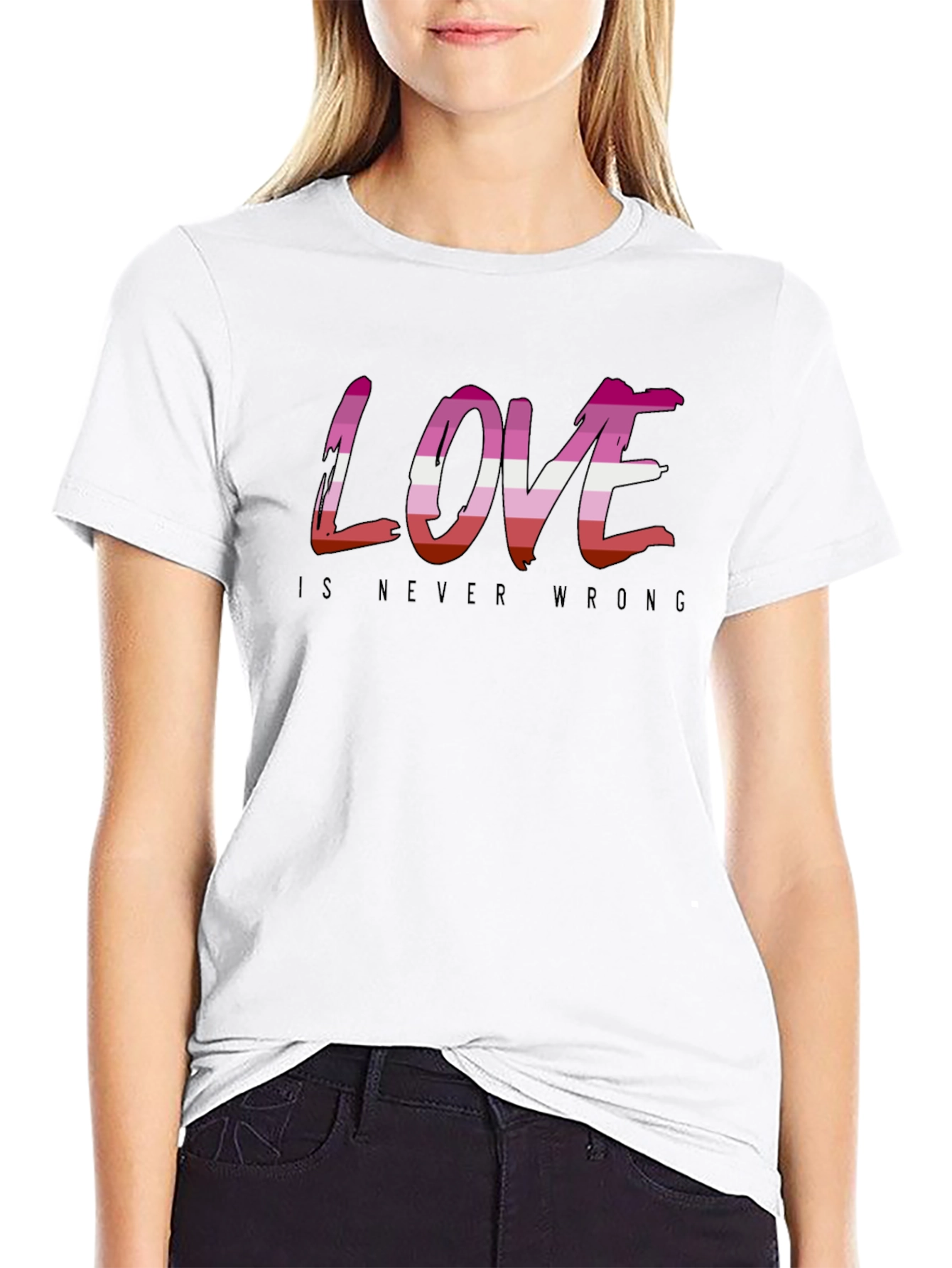 Love is Never Wrong Lesbian Pride T-Shirt