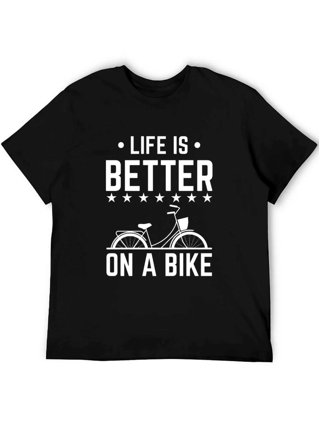 Life is Better On A Bike Graphic Tee