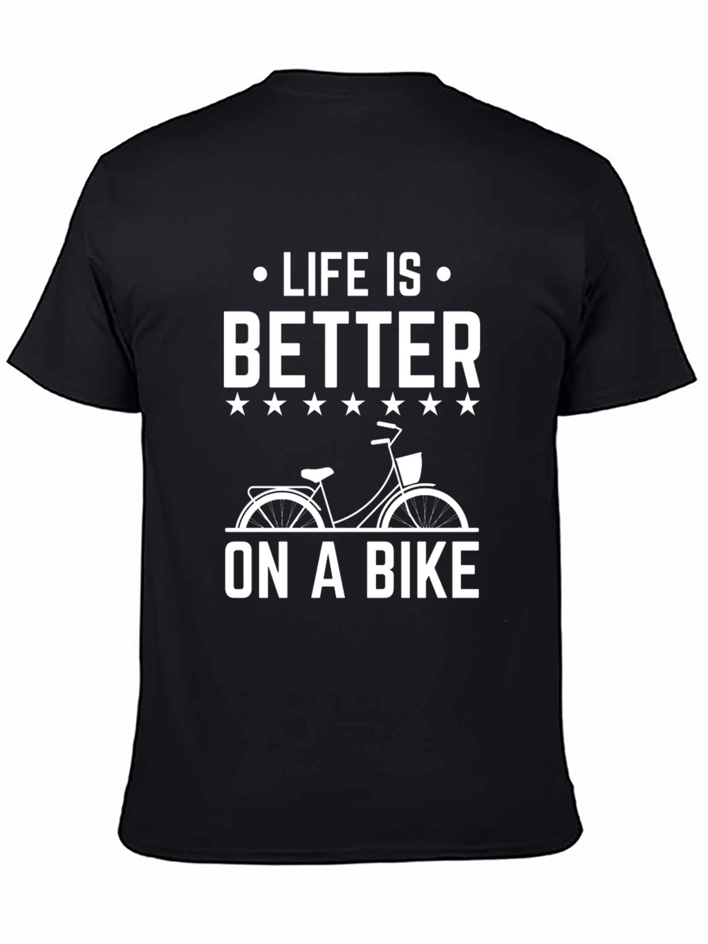 Life is Better On A Bike Graphic Tee