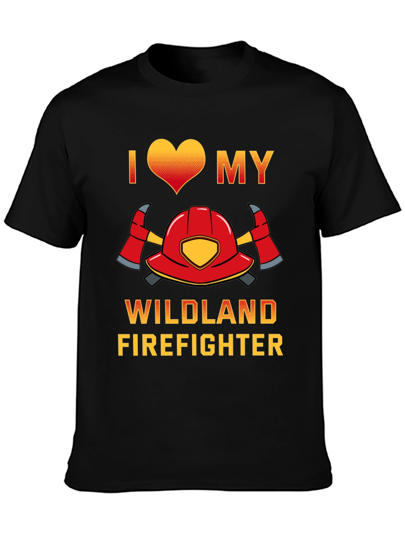 I Love My Wildland Firefighter T-Shirt