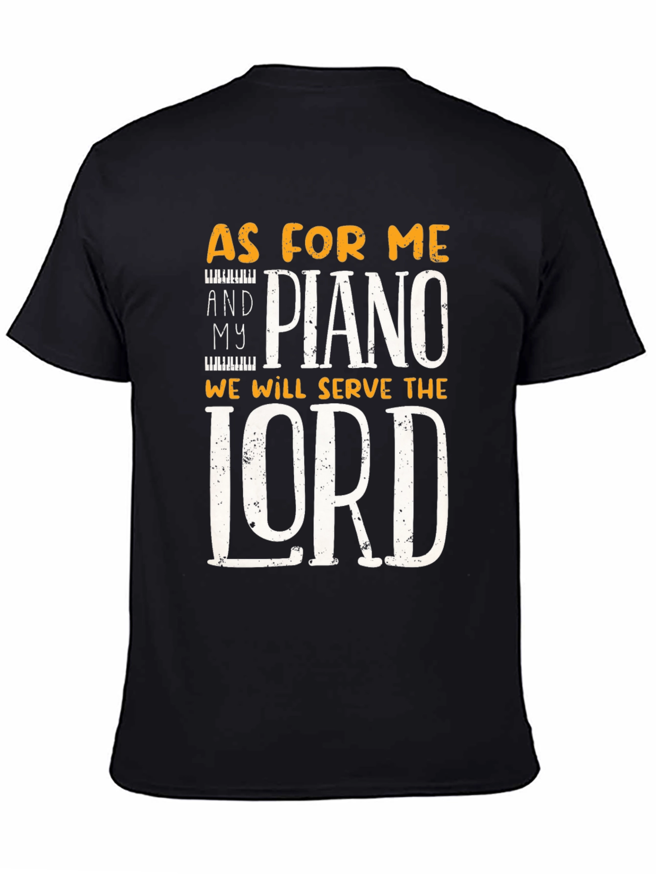 Piano Serve the Lord T-Shirt