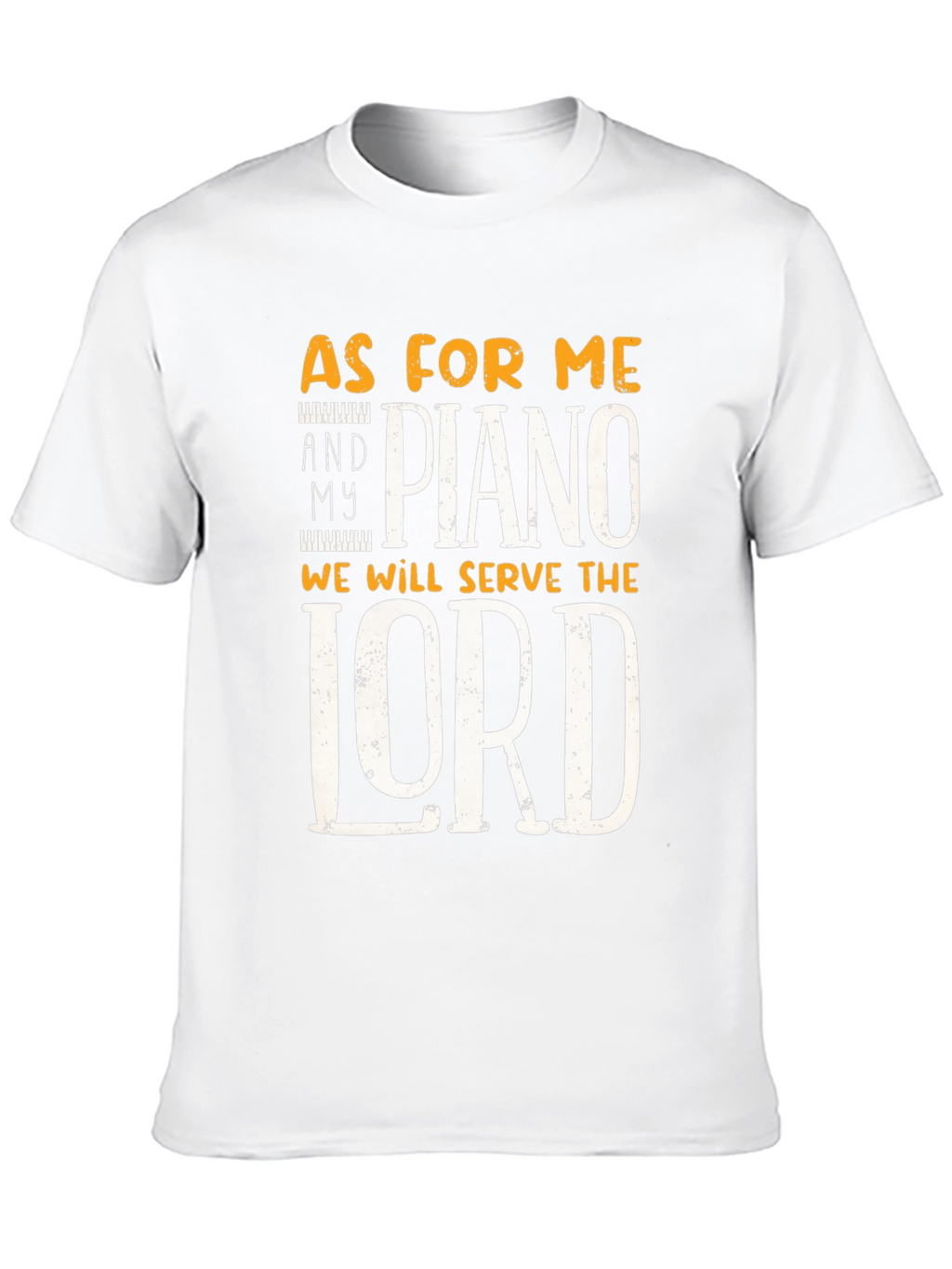 Piano Serve the Lord T-Shirt