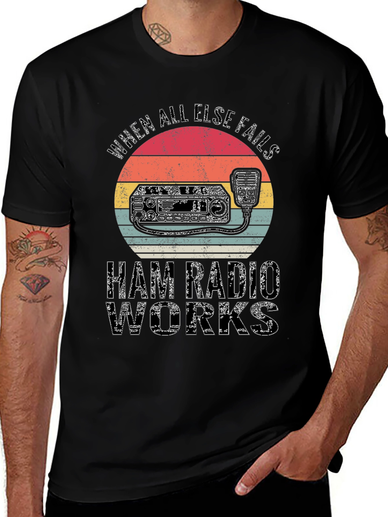 Ham Radio T-Shirt - When All Else Fails Ham Radio Works