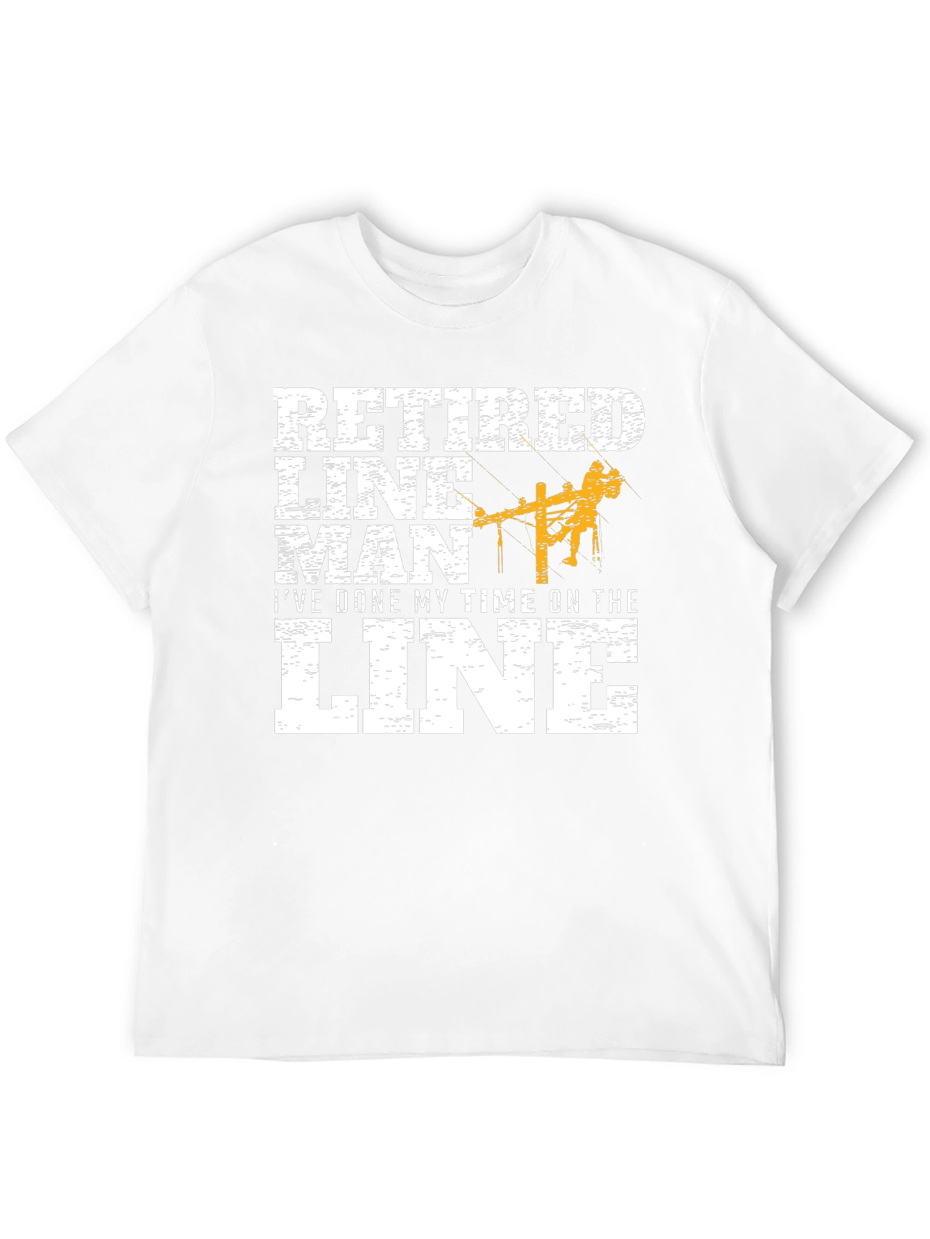 Retired Lineman Graphic Tee - Ive Done My Time