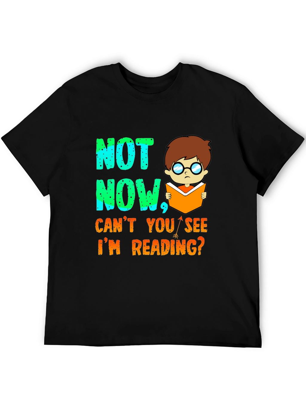 Funny Reading T-Shirt - Not Now Im Reading!