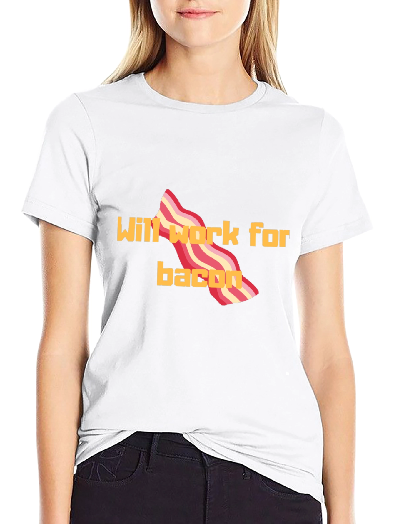 Will Work For Bacon T-Shirt Funny Tee