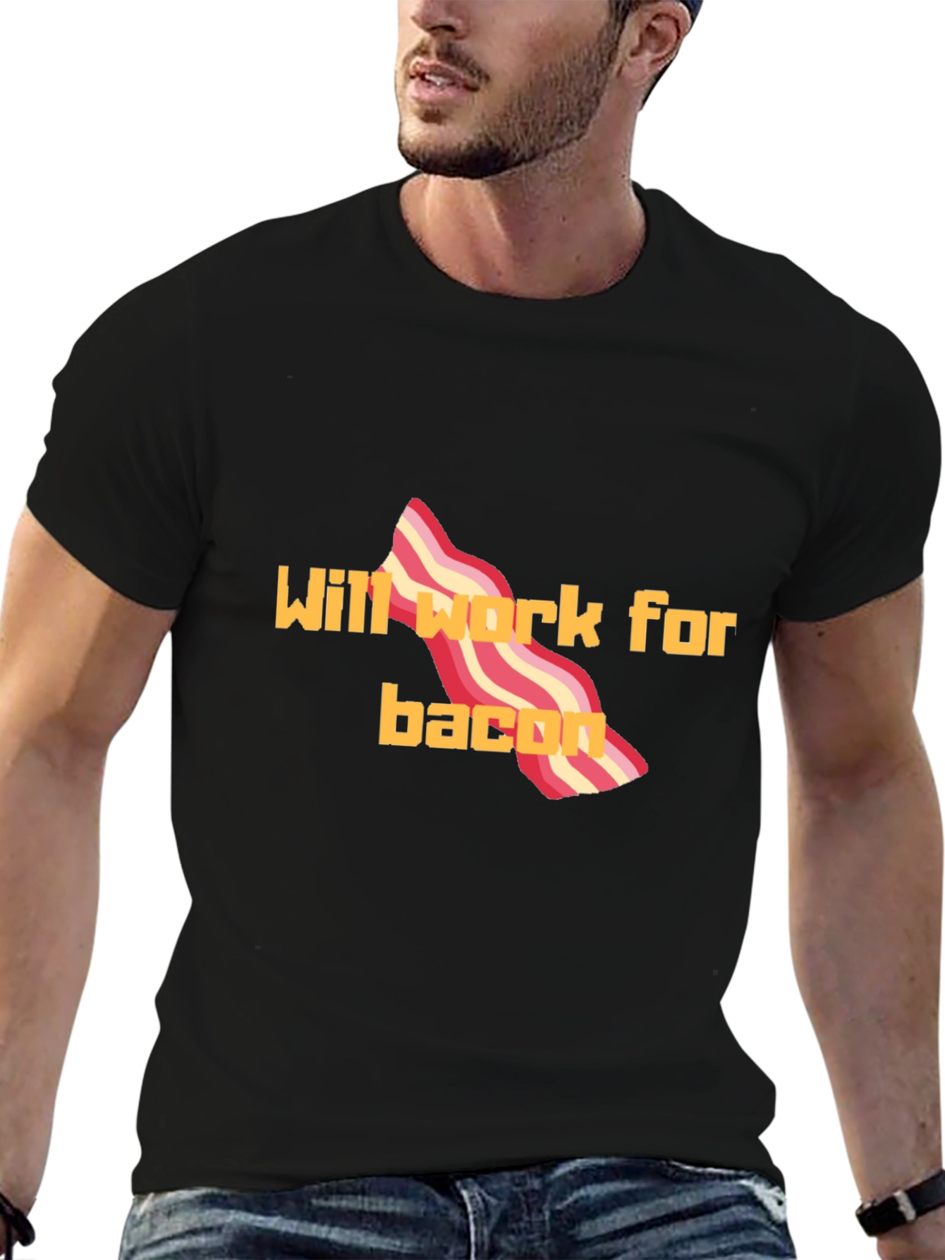 Will Work For Bacon T-Shirt Funny Tee