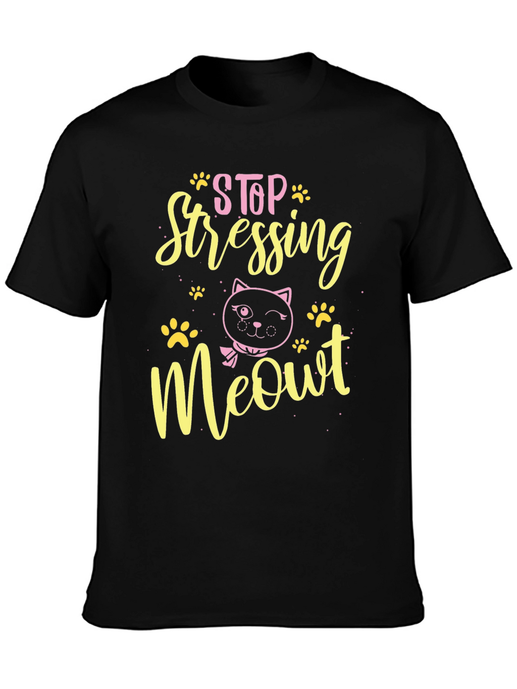 Stop Stressing Meowt Black T-Shirt