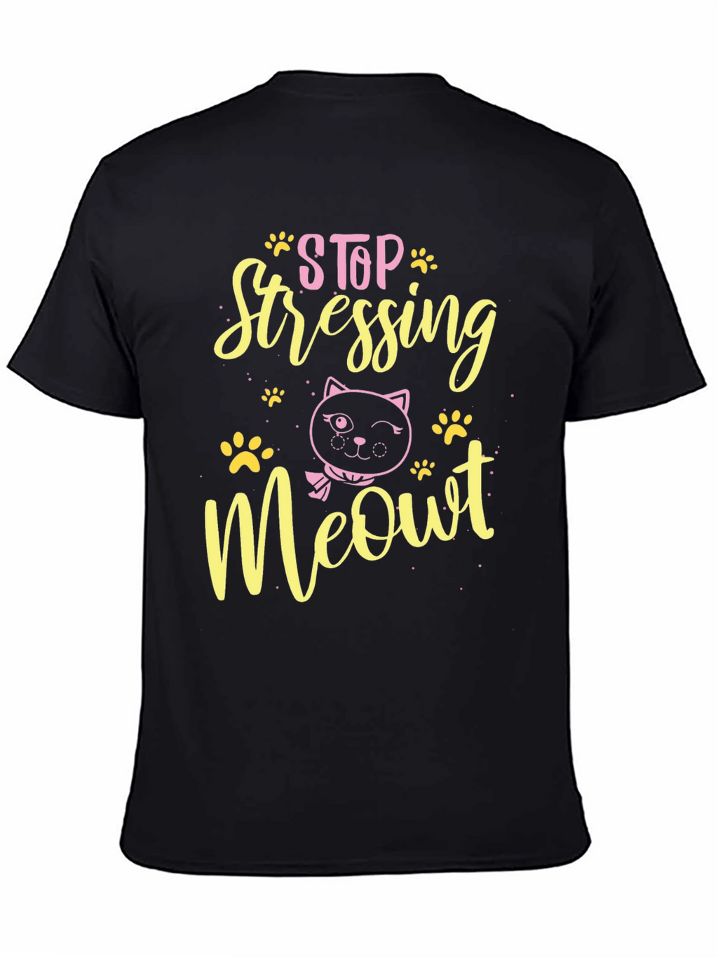 Stop Stressing Meowt Black T-Shirt