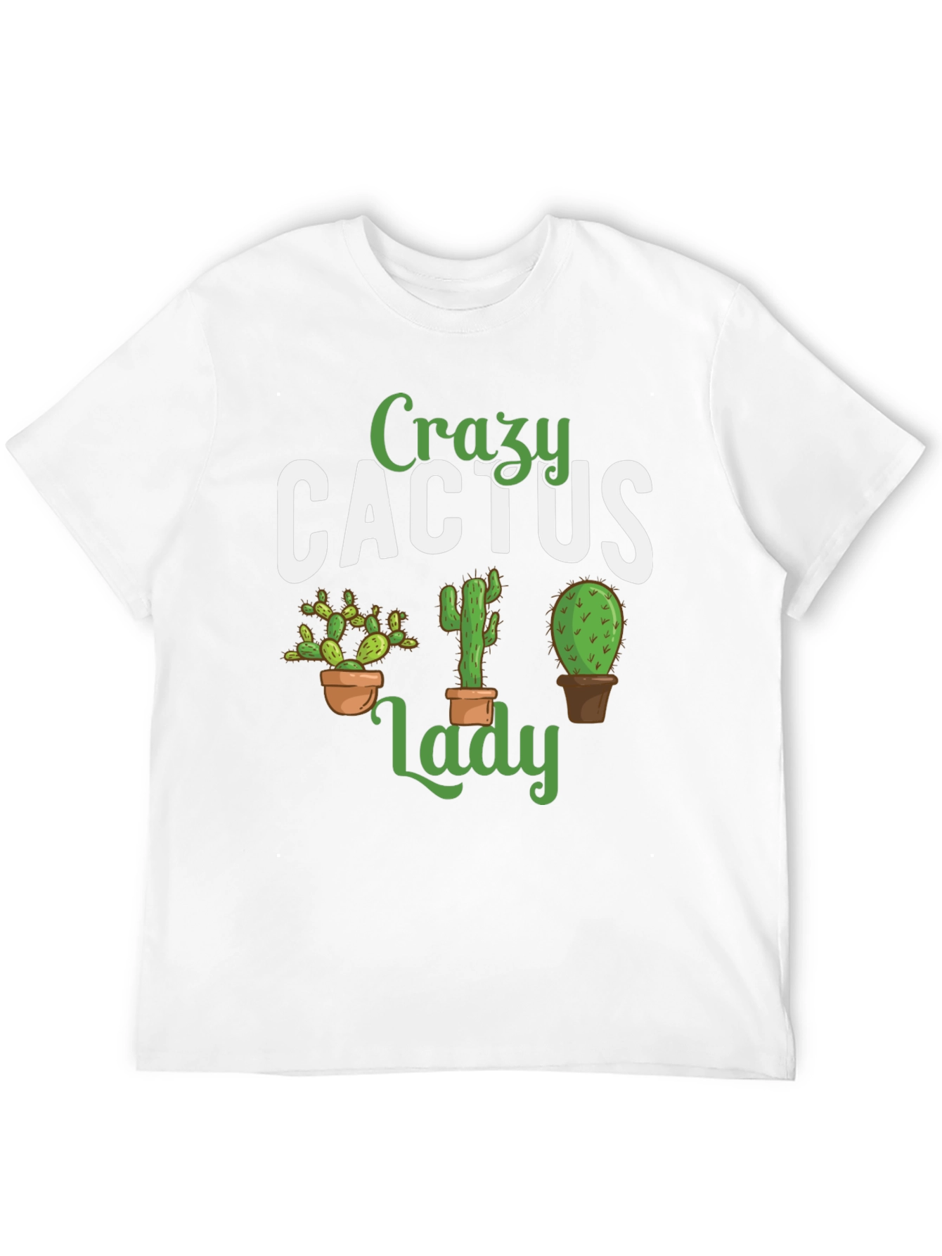 Crazy Cactus Lady T-Shirt