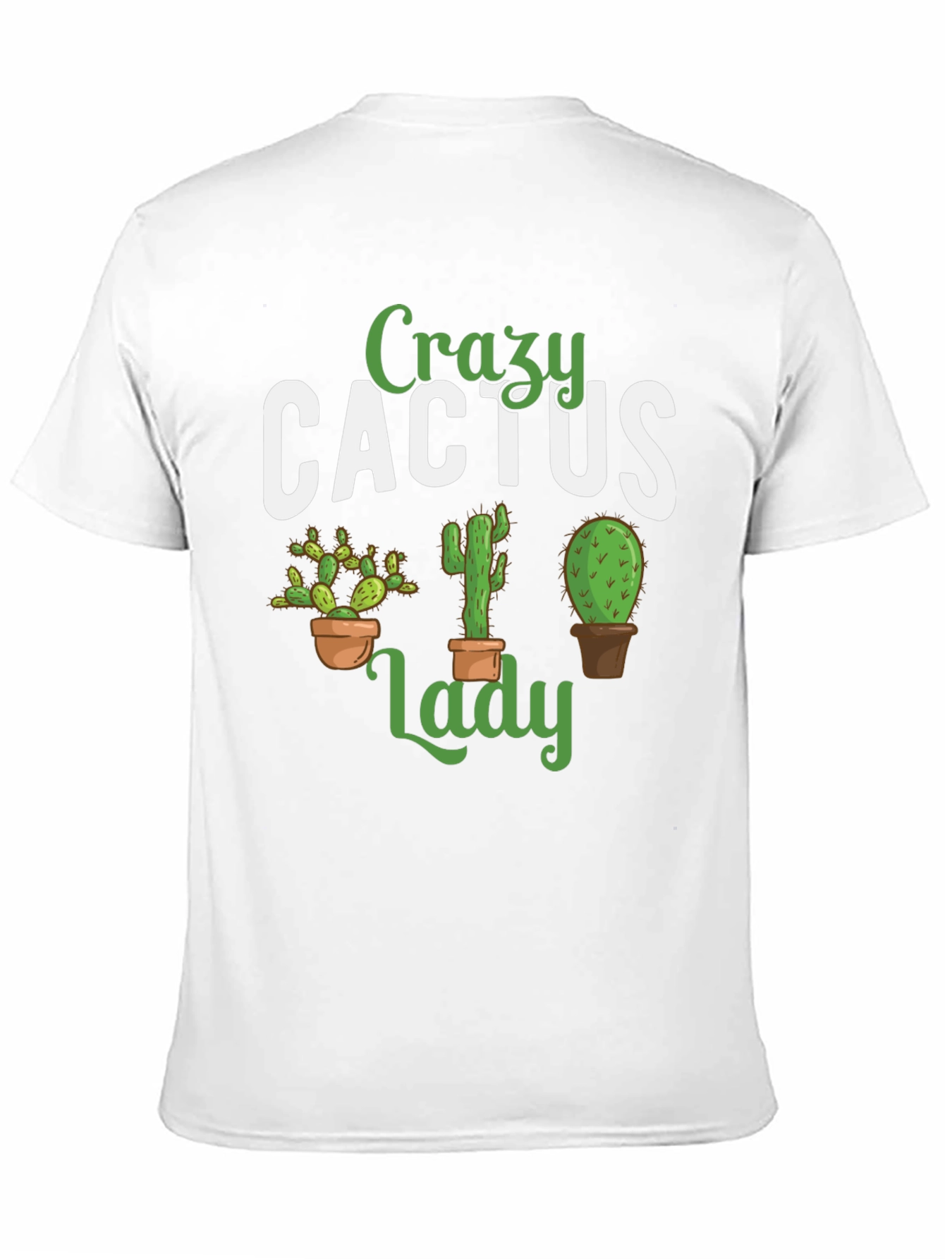 Crazy Cactus Lady T-Shirt