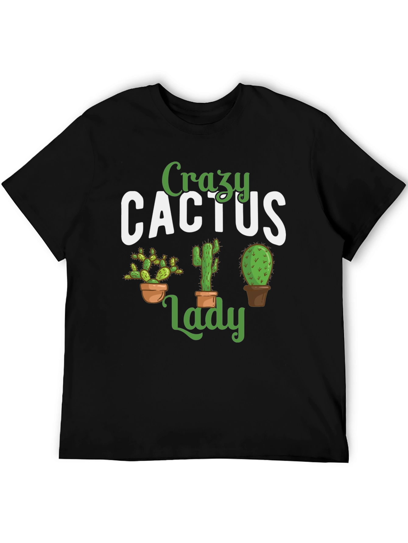 Crazy Cactus Lady T-Shirt
