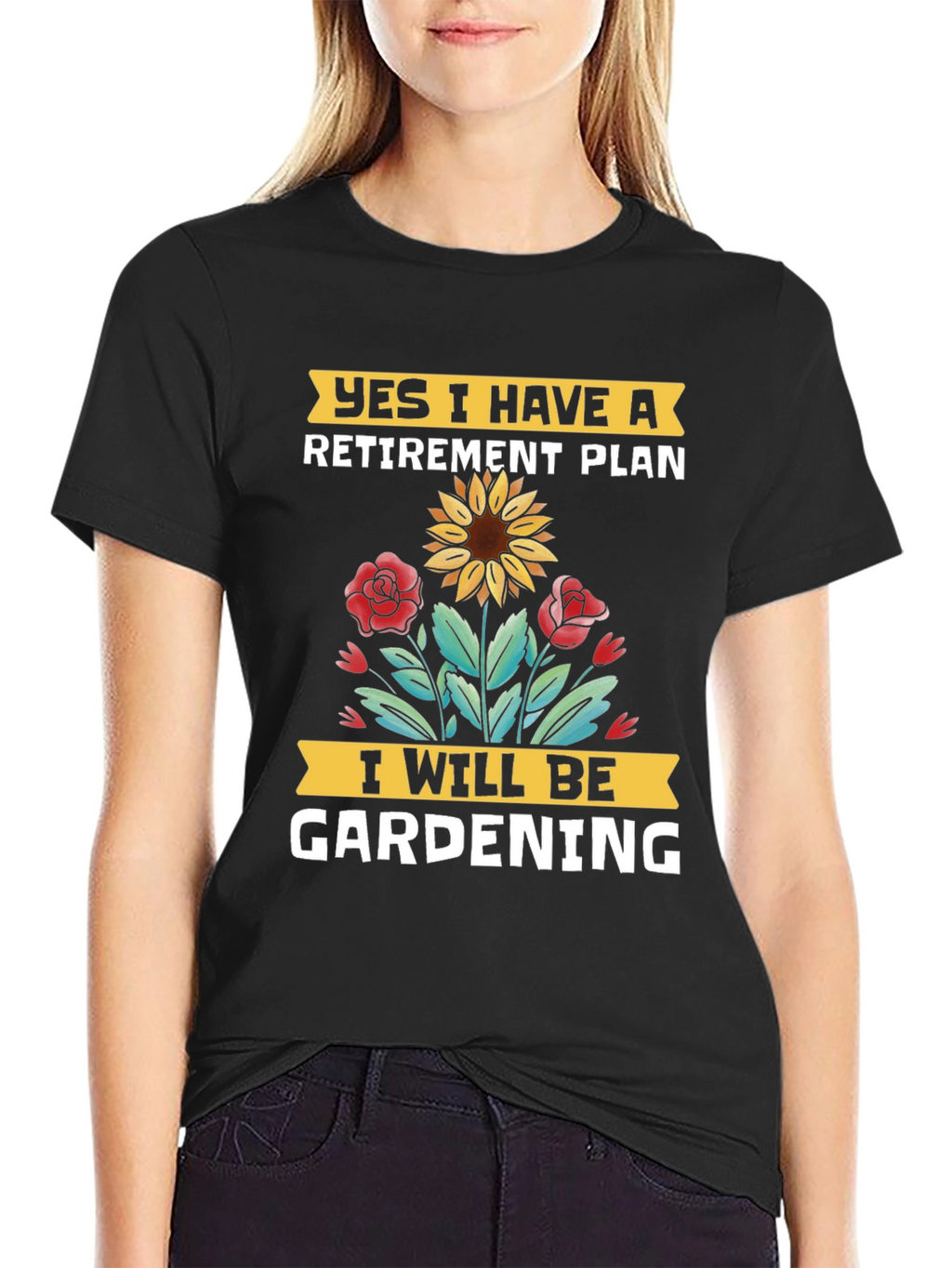 Retirement Gardening Plan T-Shirt