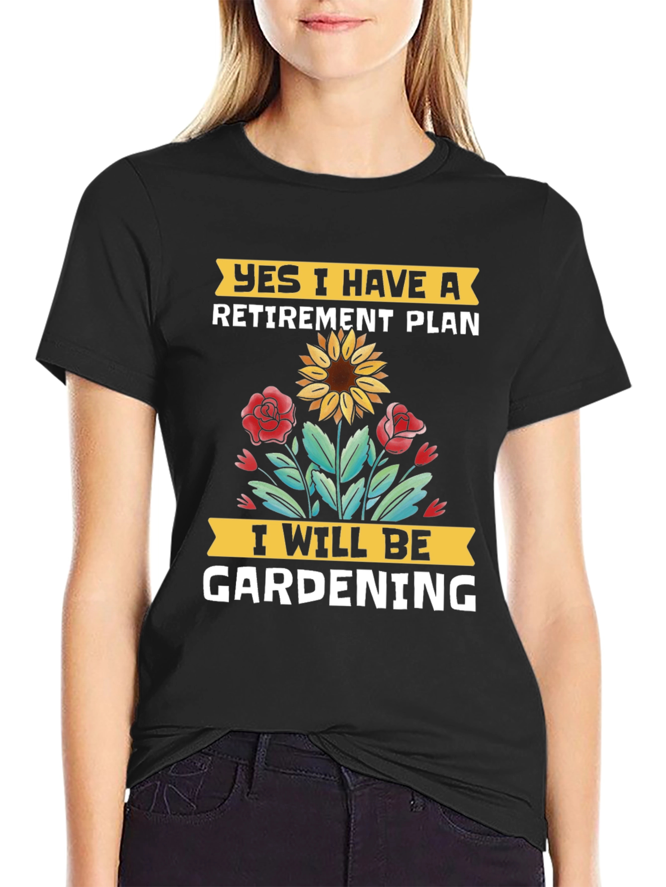Retirement Gardening Plan T-Shirt