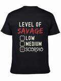 Level of Savage Scorpio Zodiac T-Shirt