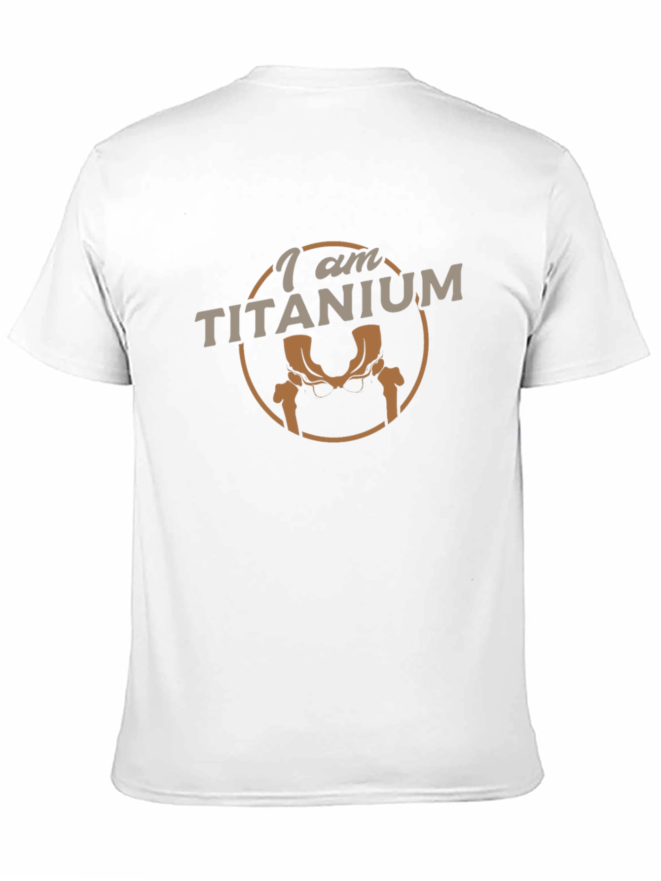 I am Titanium T-Shirt - Hip Replacement Humor