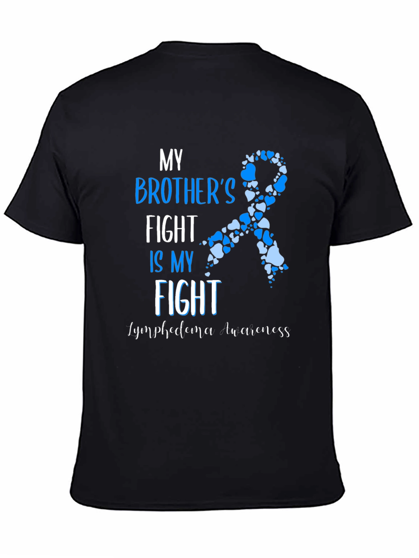 My Brothers Fight Lymphoedema Awareness T-Shirt