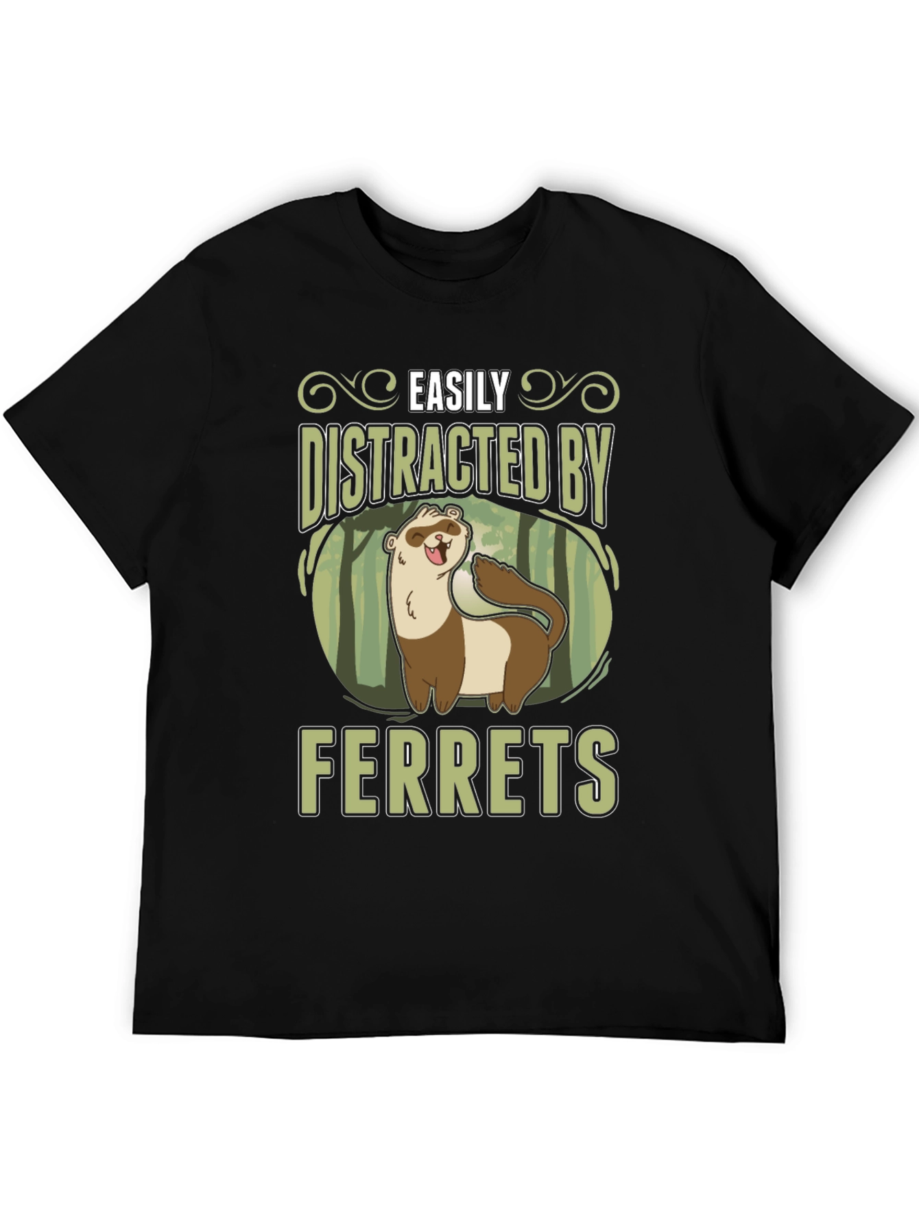 Easily Distracted by Ferrets Black T-Shirt