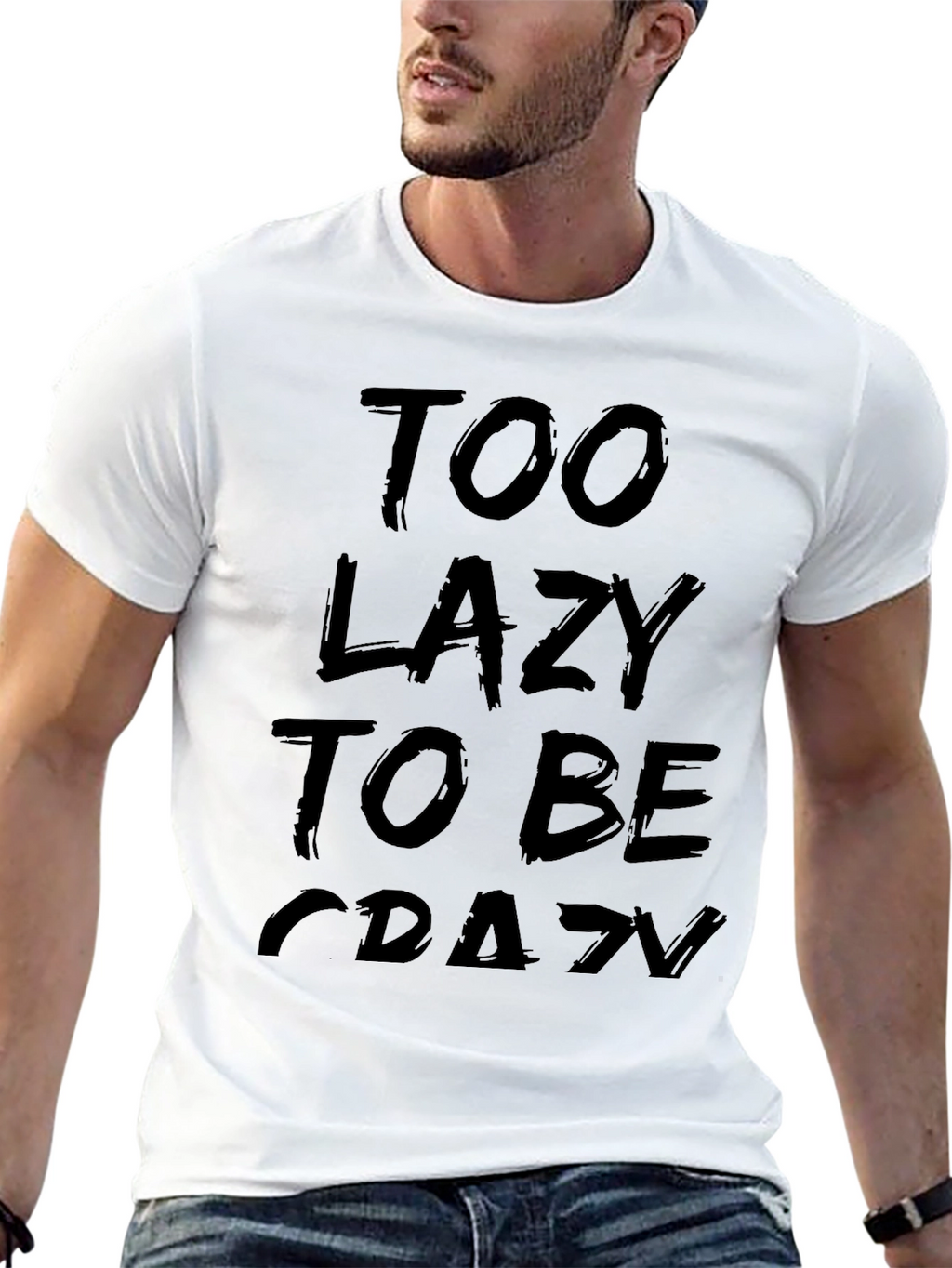 Too Lazy To Be Crazy Graphic Tee