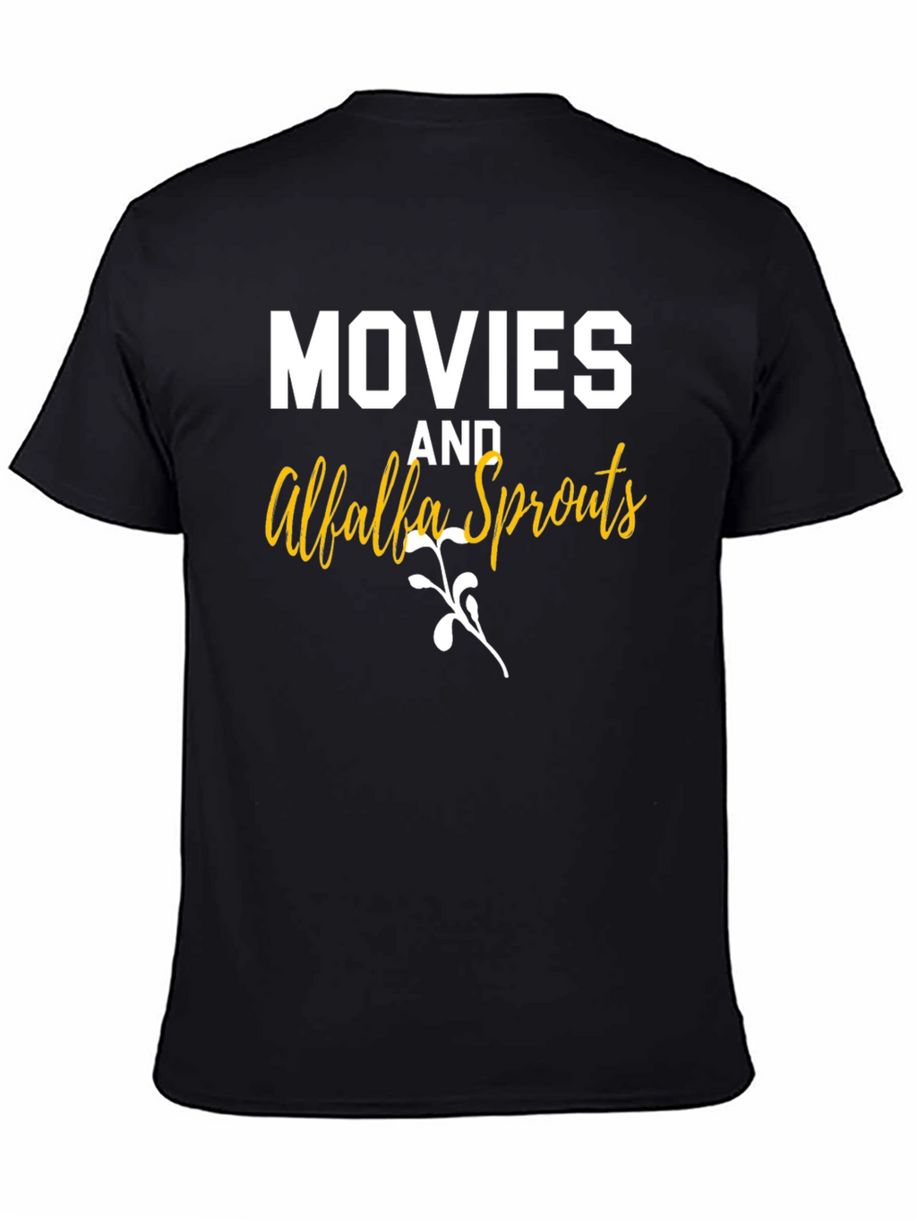 Movies and Alfalfa Sprouts Black Graphic T-Shirt