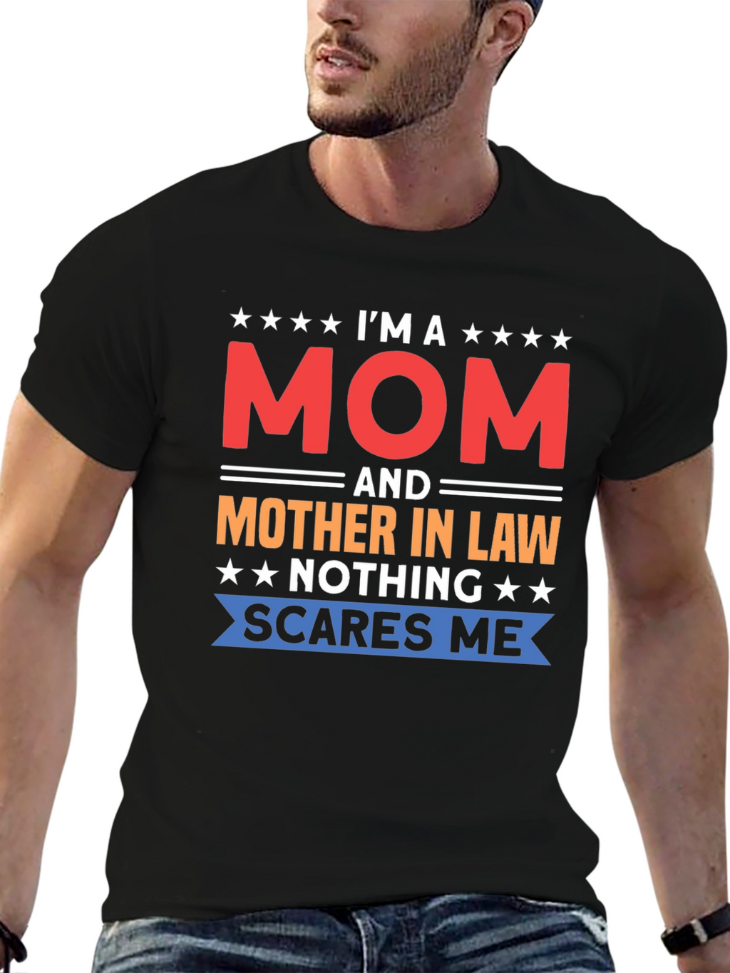 Im a Mom and Mother-in-Law Funny T-Shirt