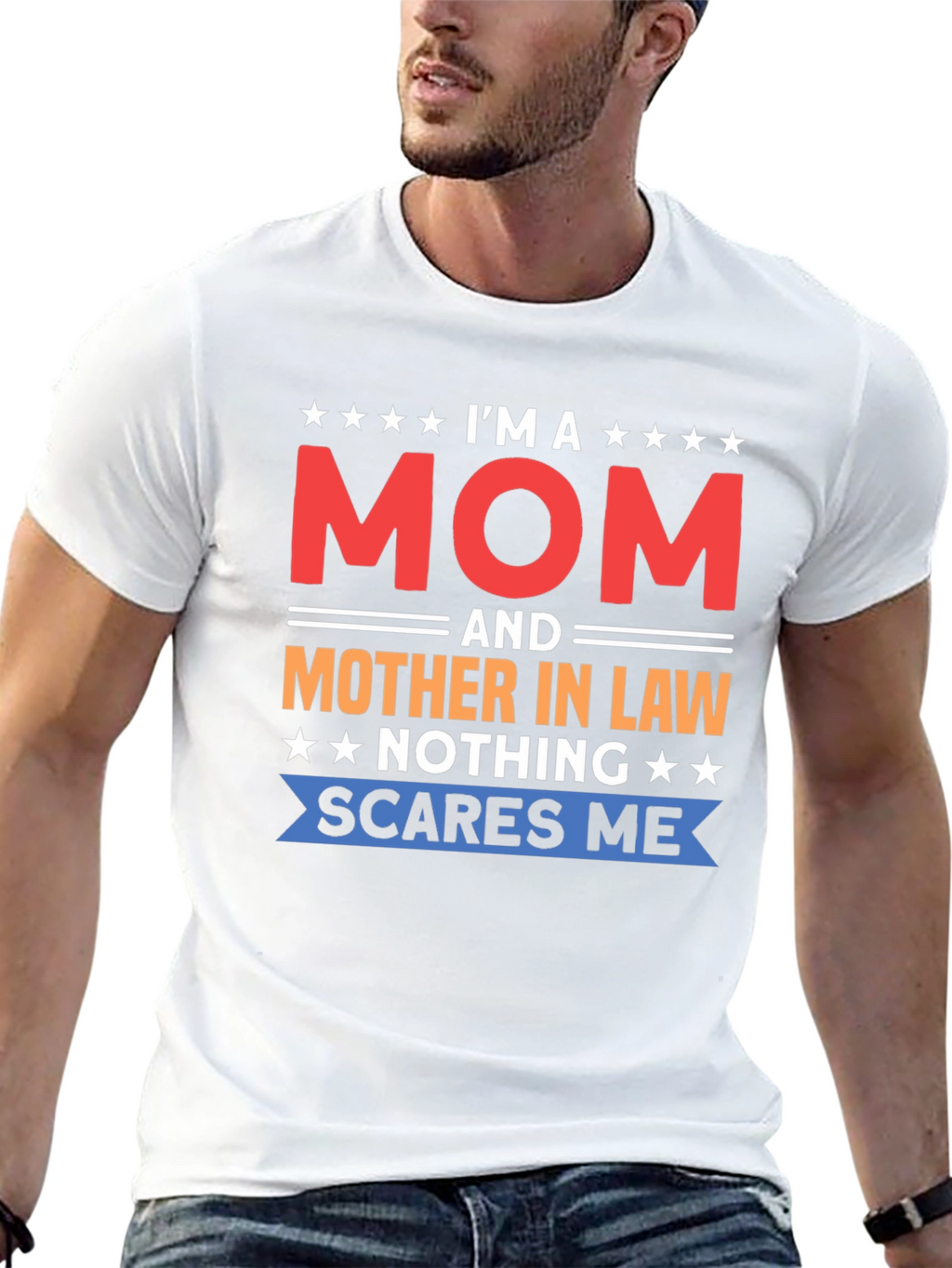 Im a Mom and Mother-in-Law Funny T-Shirt