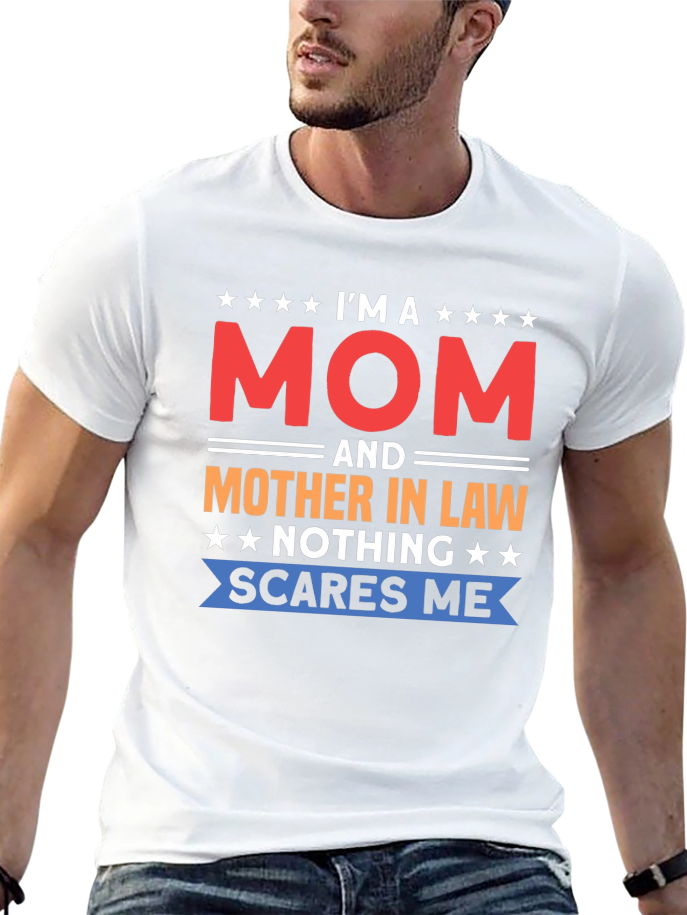 Im a Mom and Mother-in-Law Funny T-Shirt