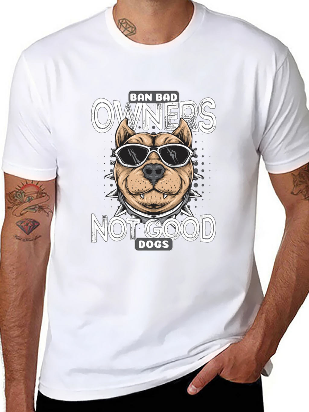 Ban Bad Owners Not Good Dogs T-Shirt