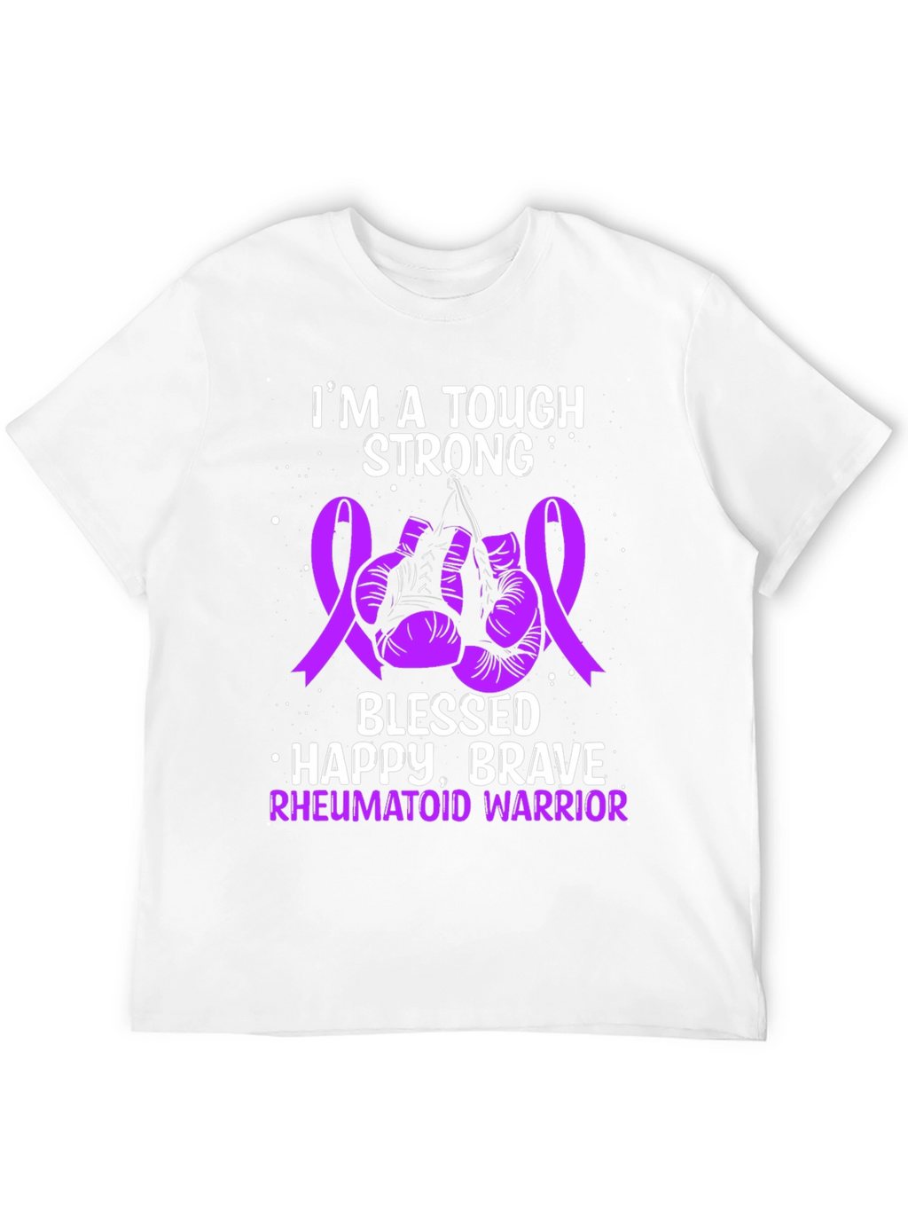 Tough Strong Rheumatoid Warrior T-Shirt