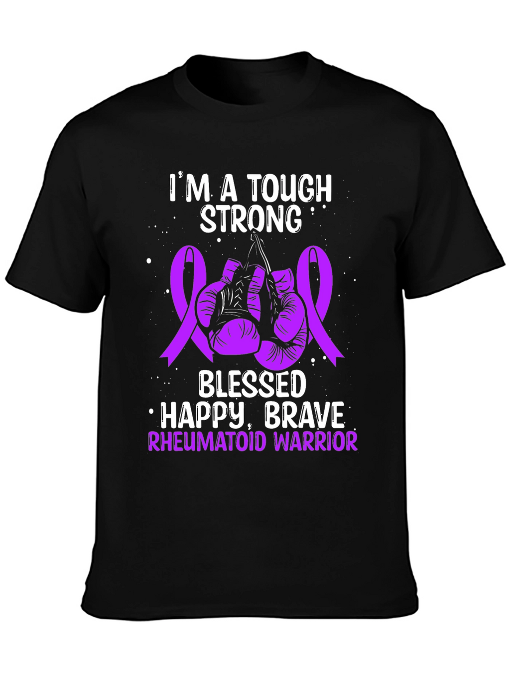 Tough Strong Rheumatoid Warrior T-Shirt