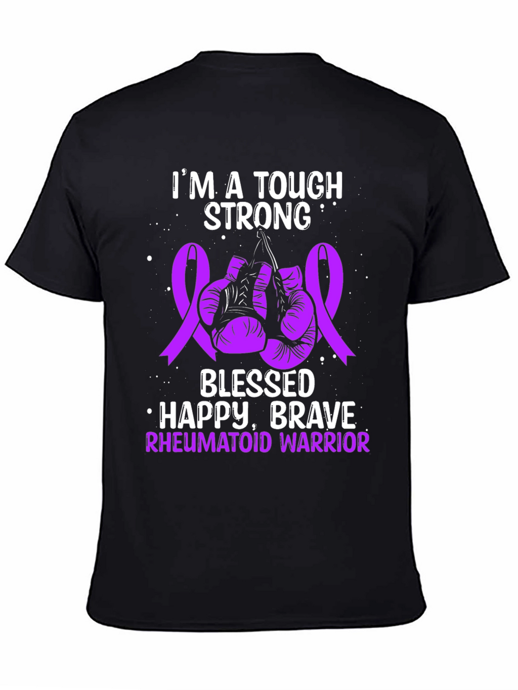 Tough Strong Rheumatoid Warrior T-Shirt