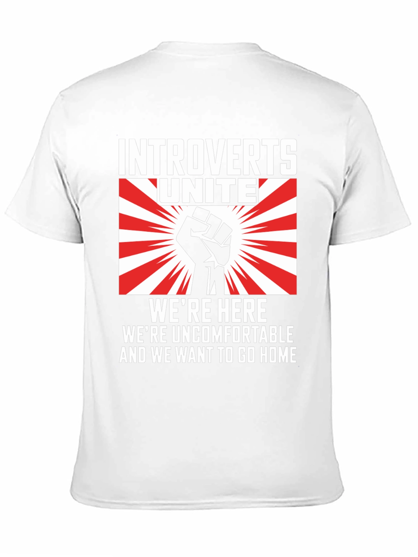 Introverts Unite Graphic T-Shirt - Were Here Uncomfortable!