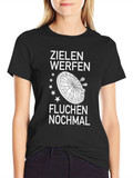 Darts Fun T-Shirt - Zielen Werfen Fluchen Nochmal