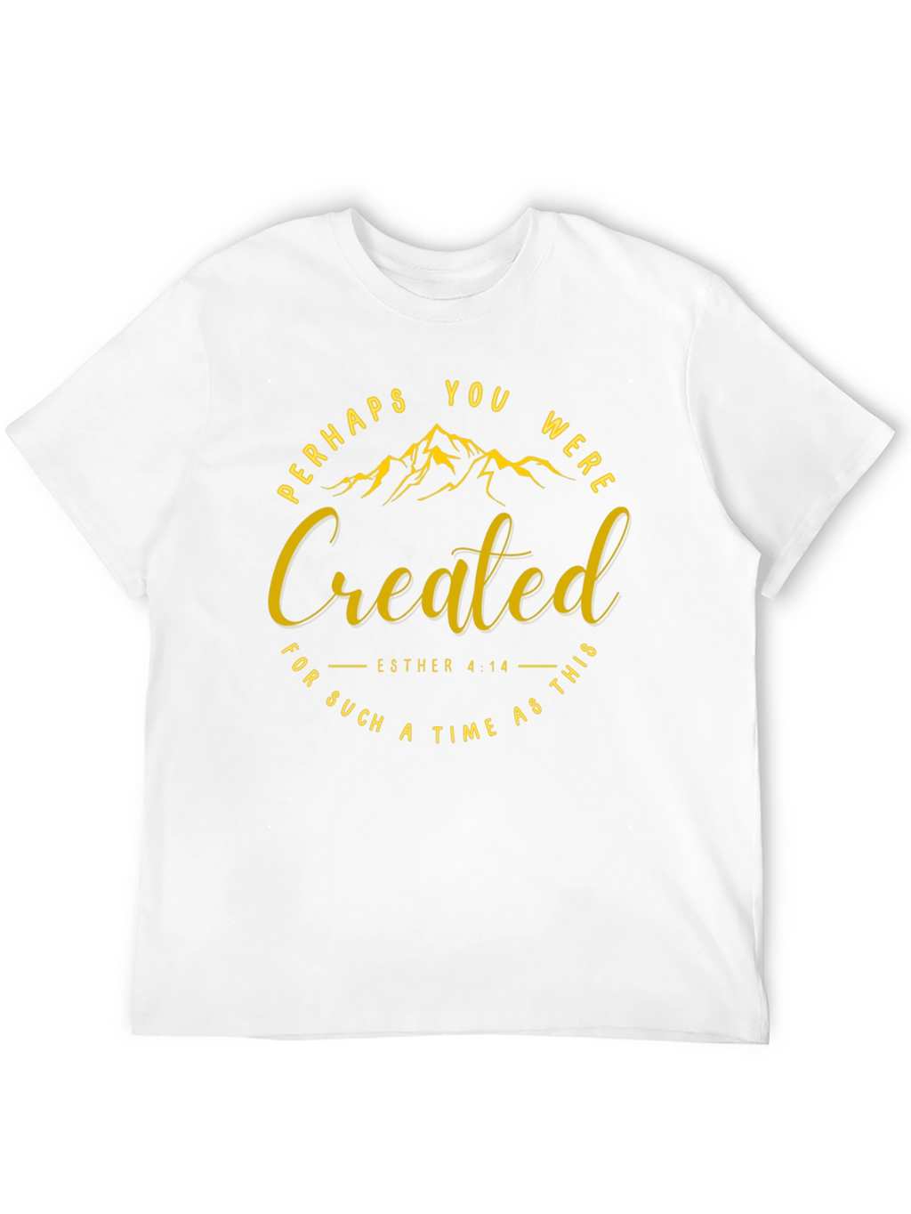 Perhaps Created T-Shirt