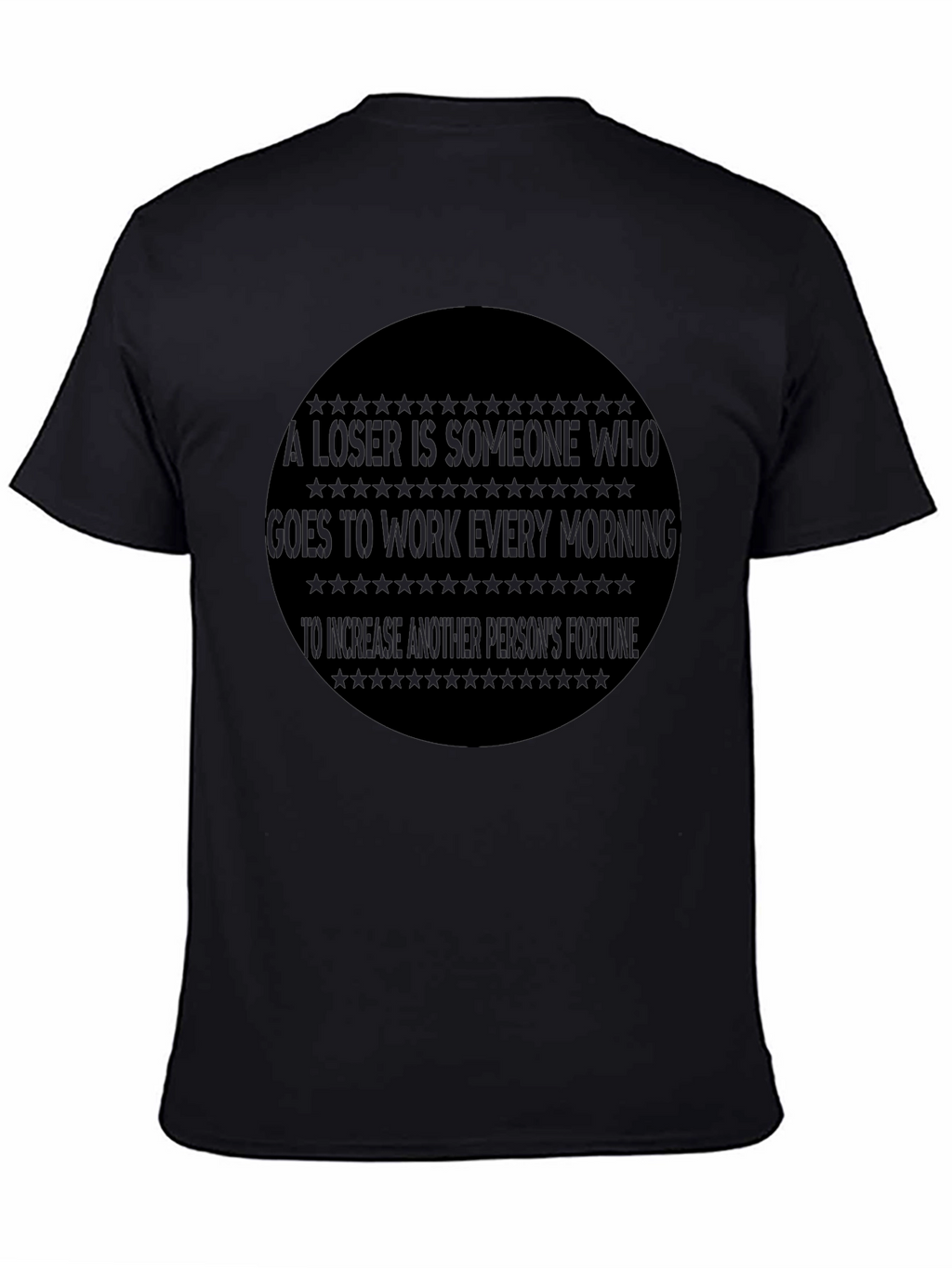 Motivational Tee: Loser Quote