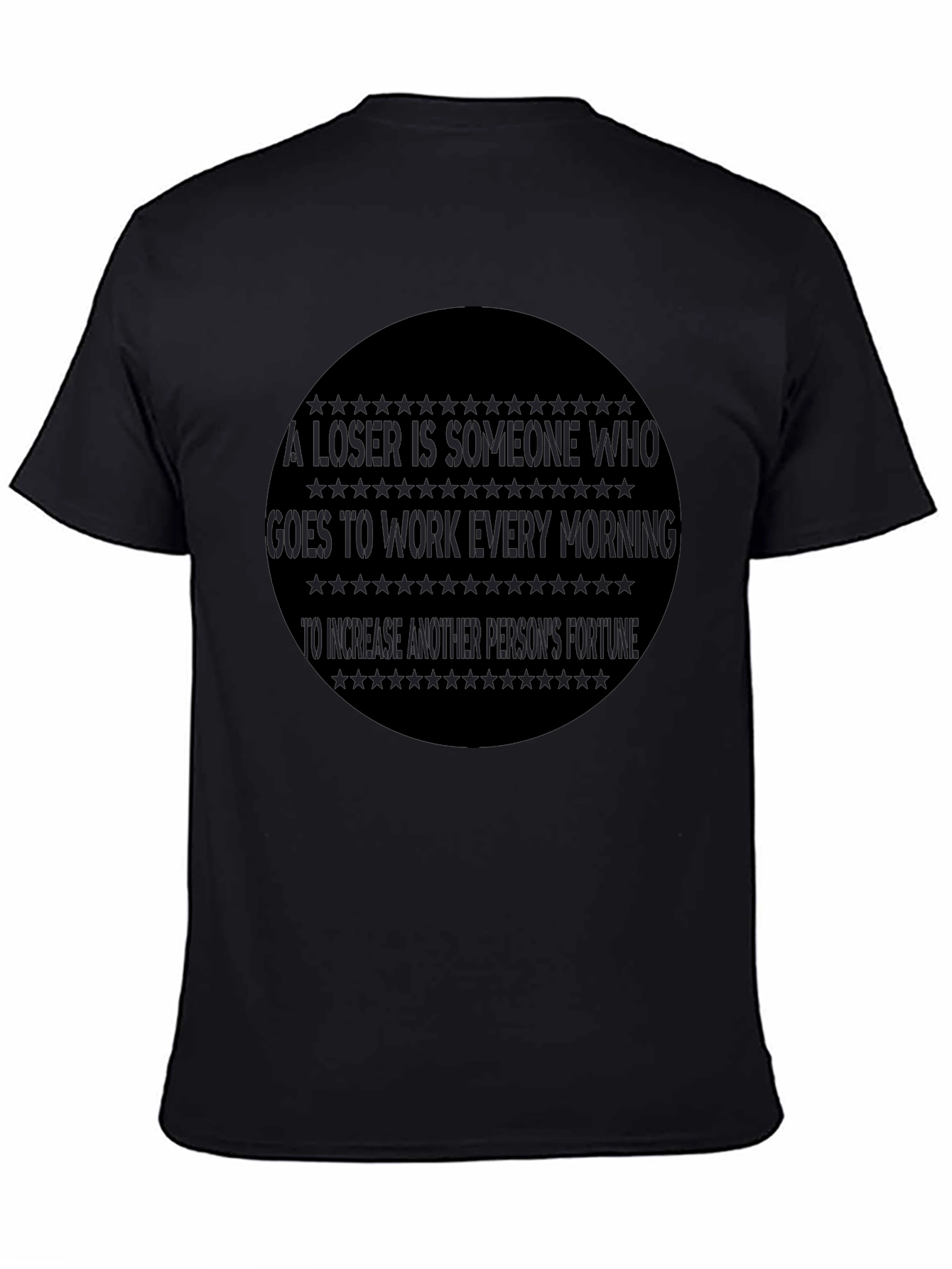 Motivational Tee: Loser Quote