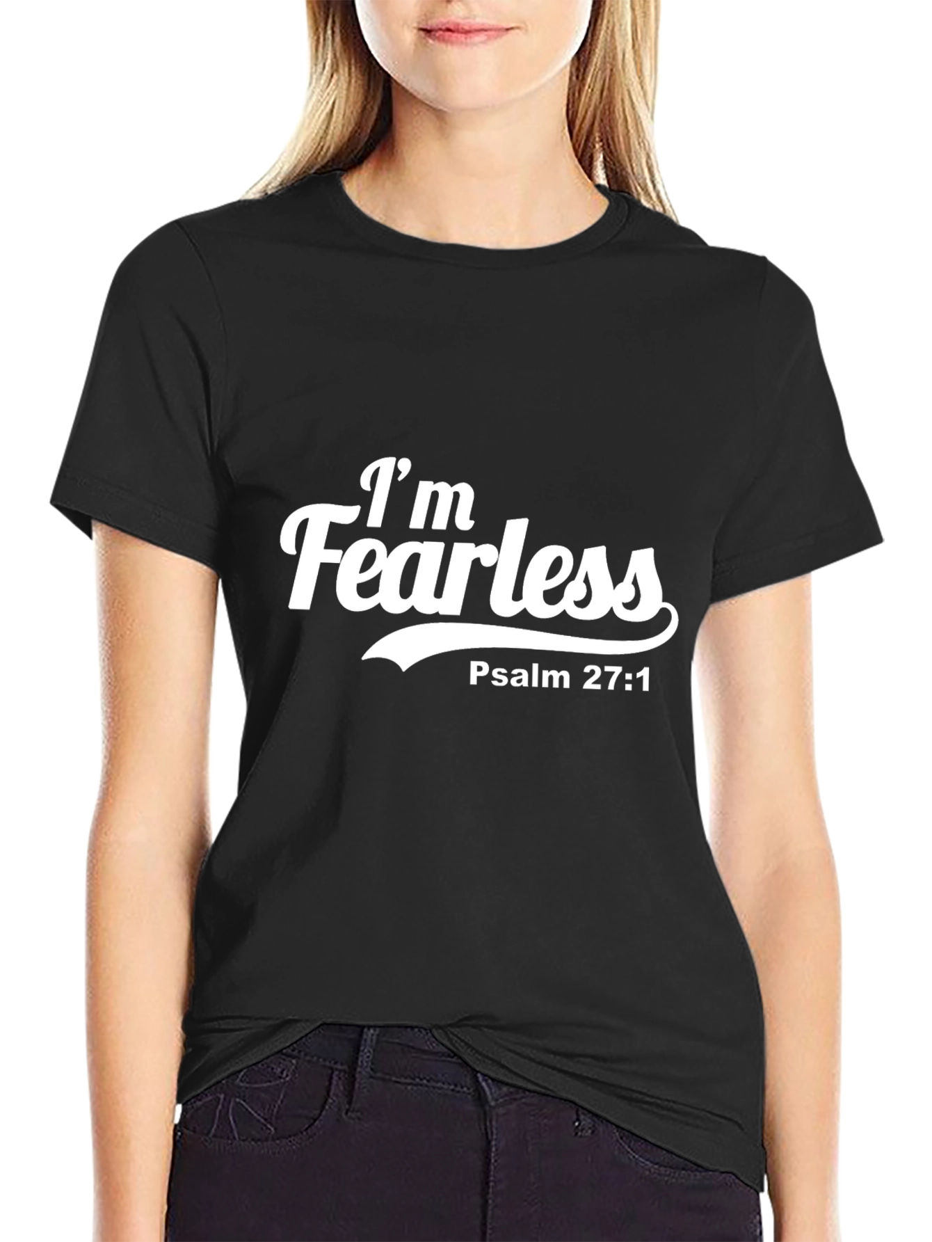 Im Fearless T-Shirt - Psalm 27:1 - Christian Apparel