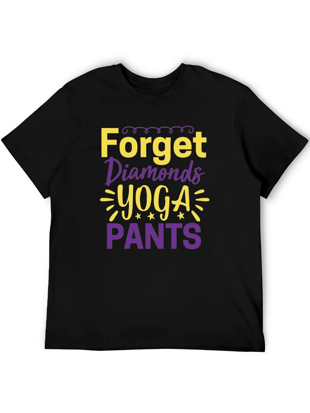 Forget Diamonds Yoga Pants Graphic Tee