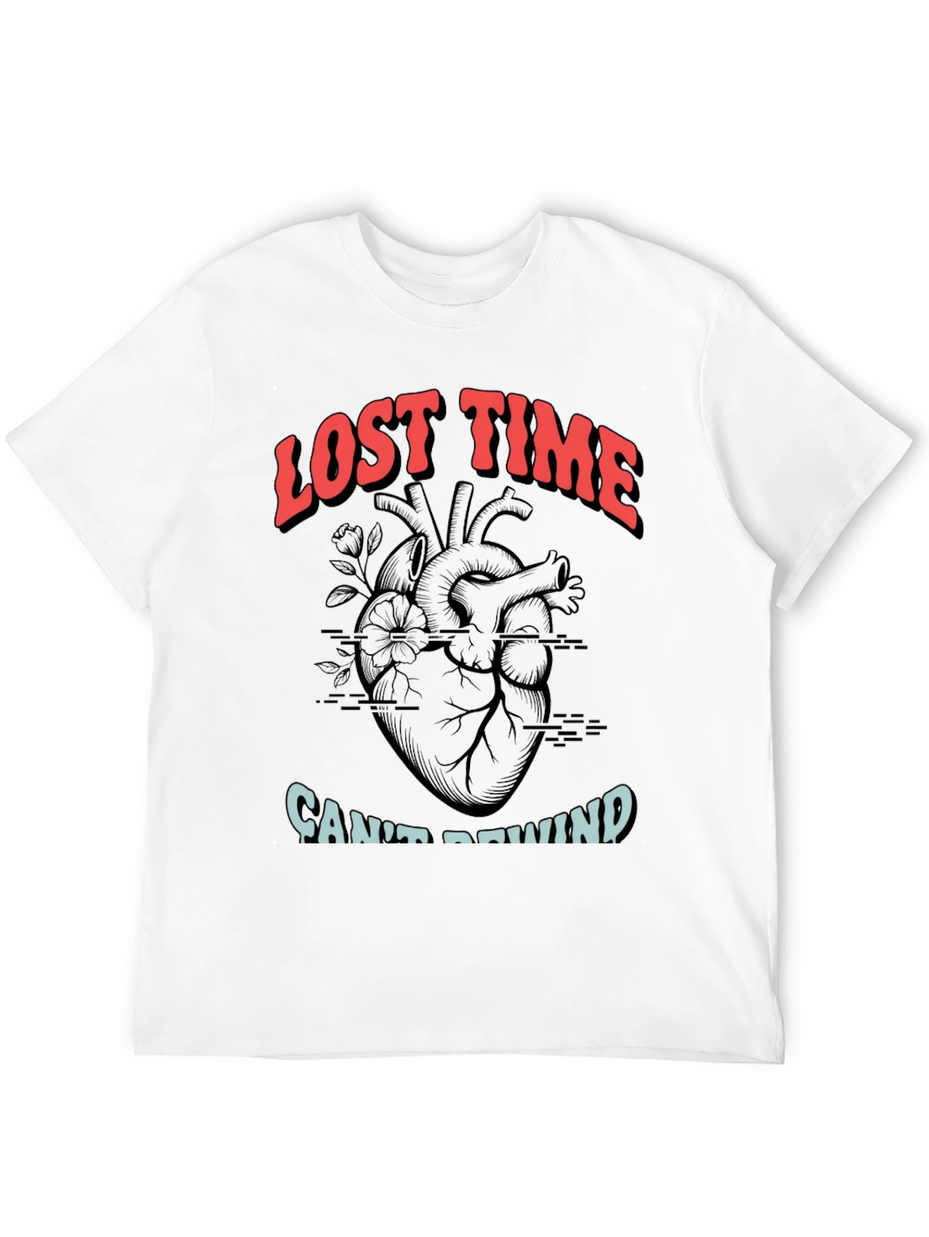 Lost Time Cant Rewind Graphic Tee