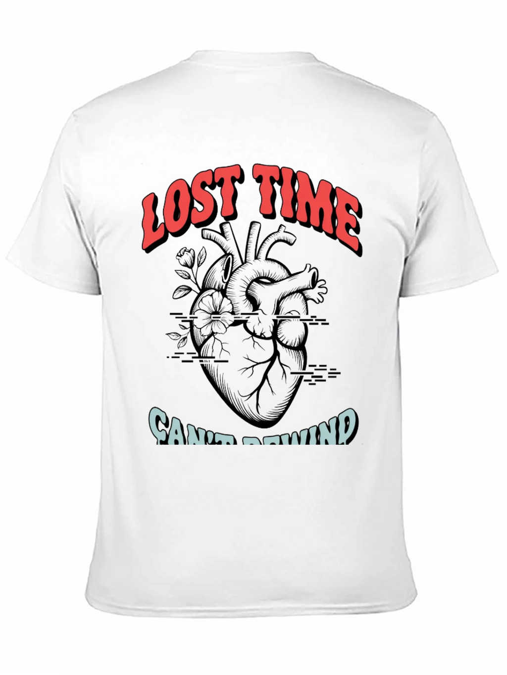 Lost Time Cant Rewind Graphic Tee