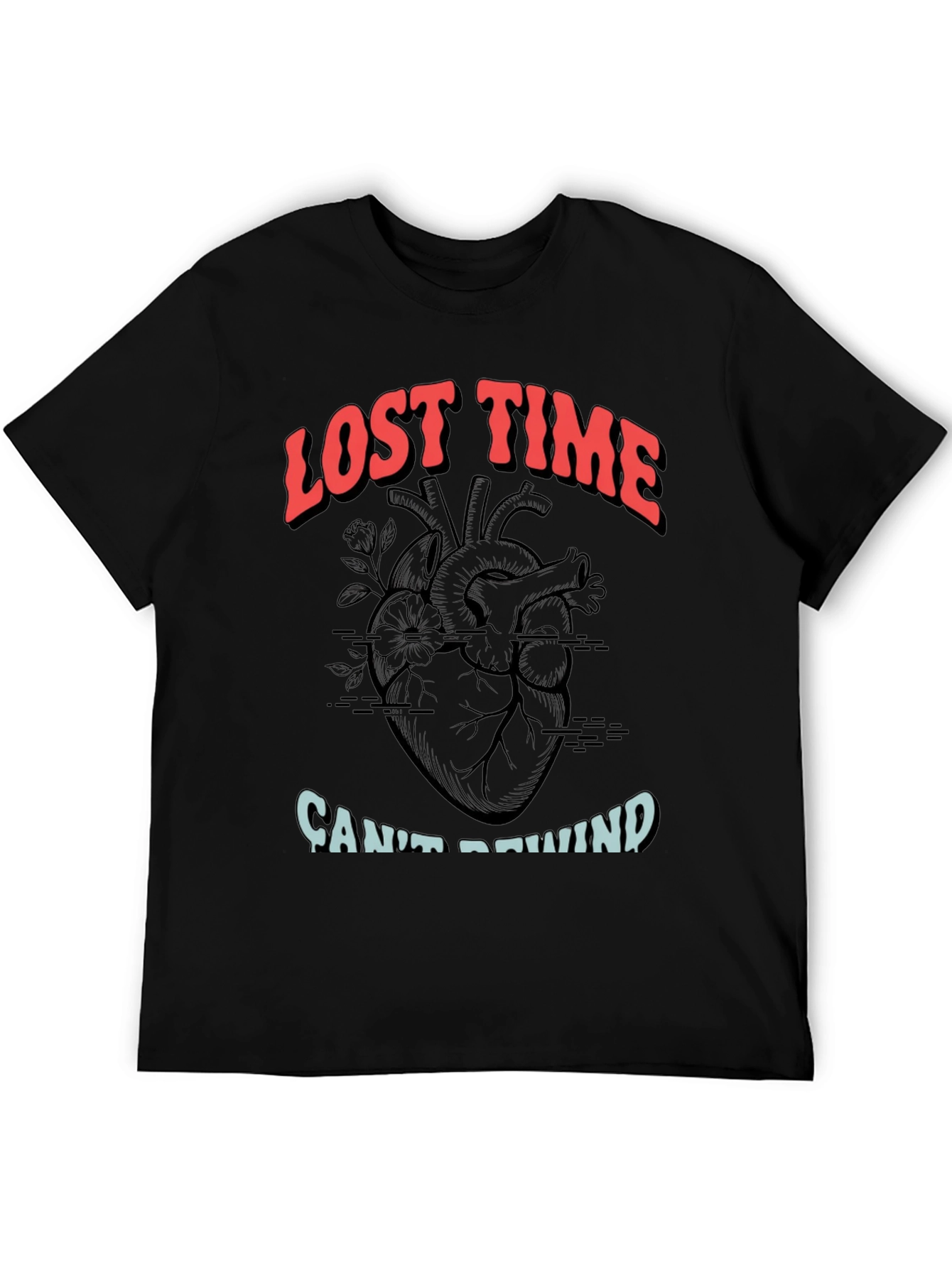 Lost Time Cant Rewind Graphic Tee