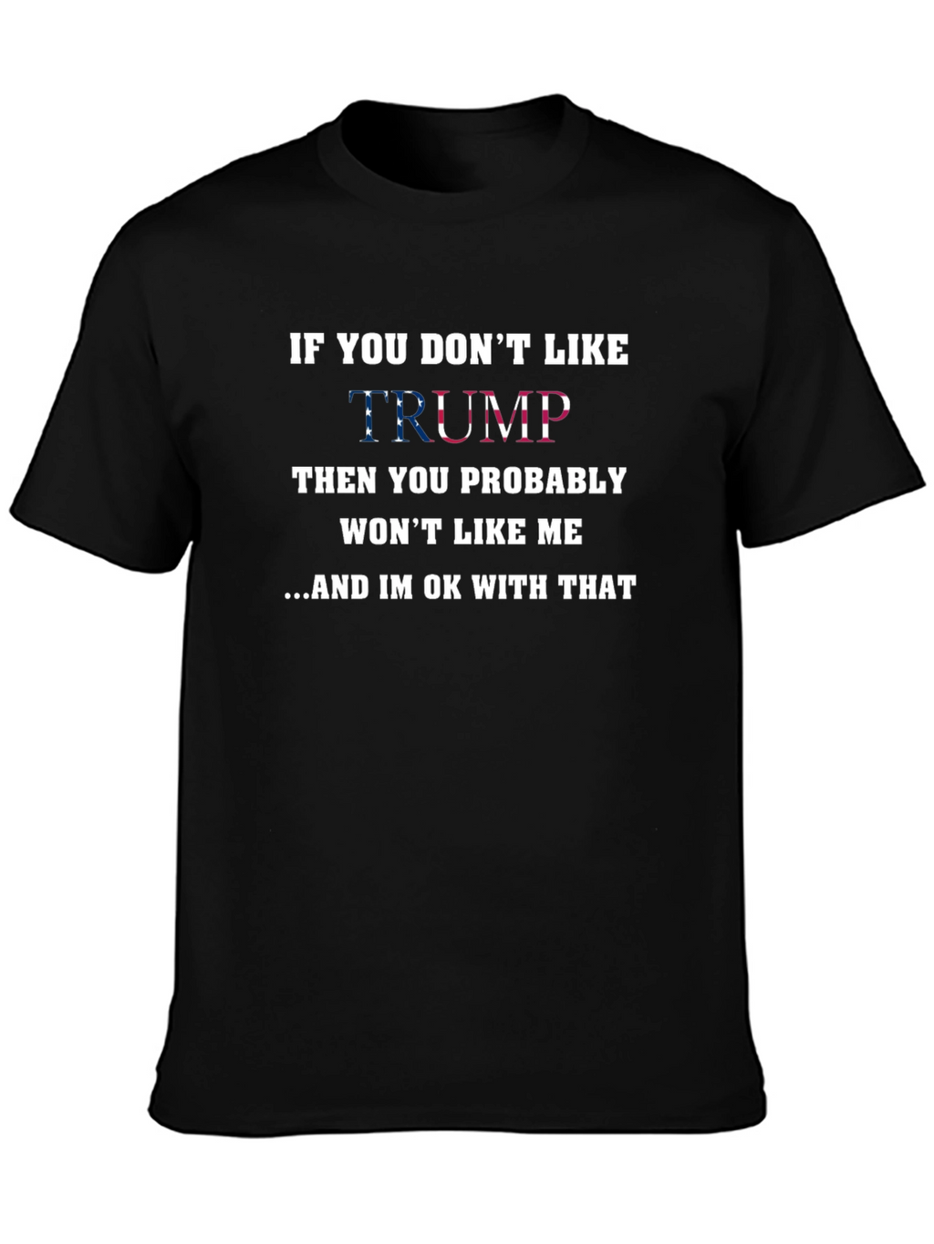 Trump Graphic T-Shirt - Patriotic Statement Tee