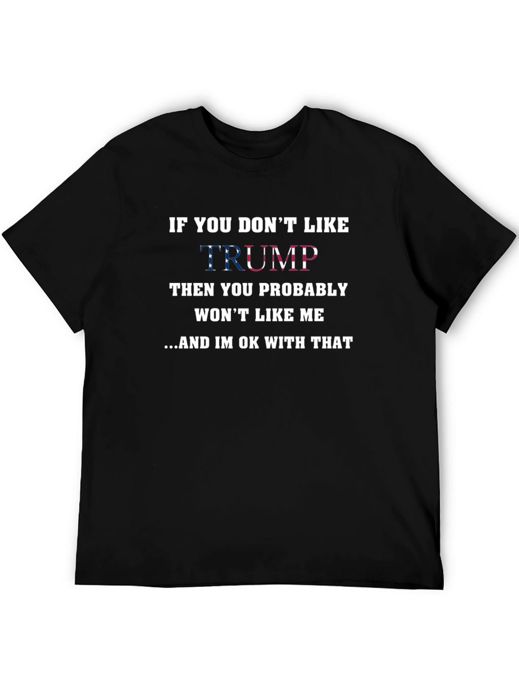 Trump Graphic T-Shirt - Patriotic Statement Tee